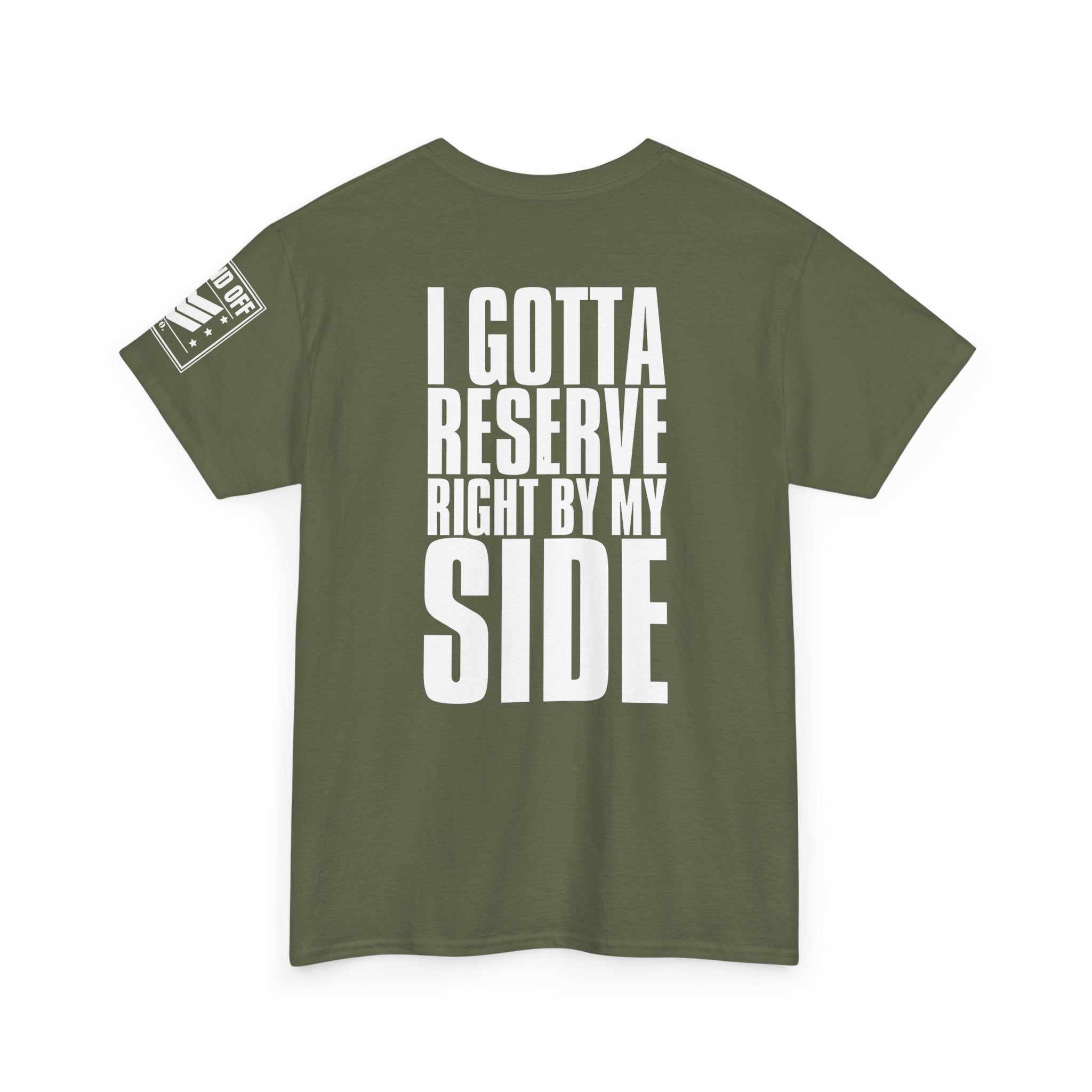 If My Main Don't Open · Military Cadence T-Shirt