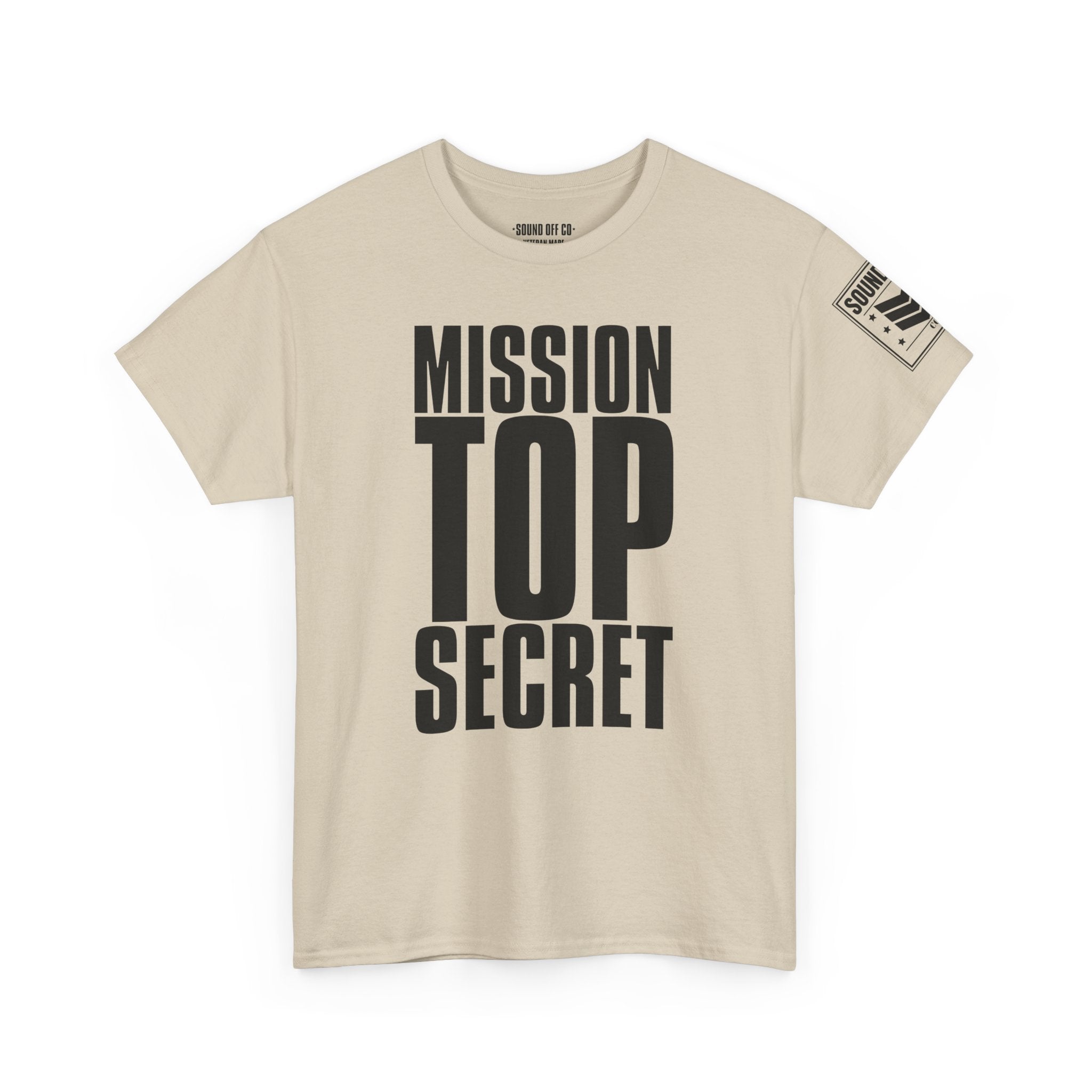 Mission Top Secret · Military T-Shirt