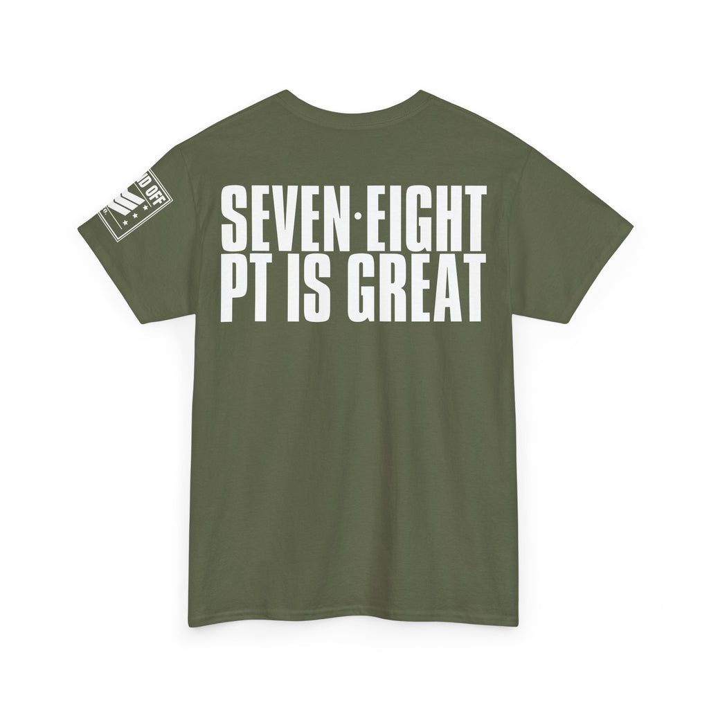 Five Six PT For Kicks · Military Cadence T-Shirt