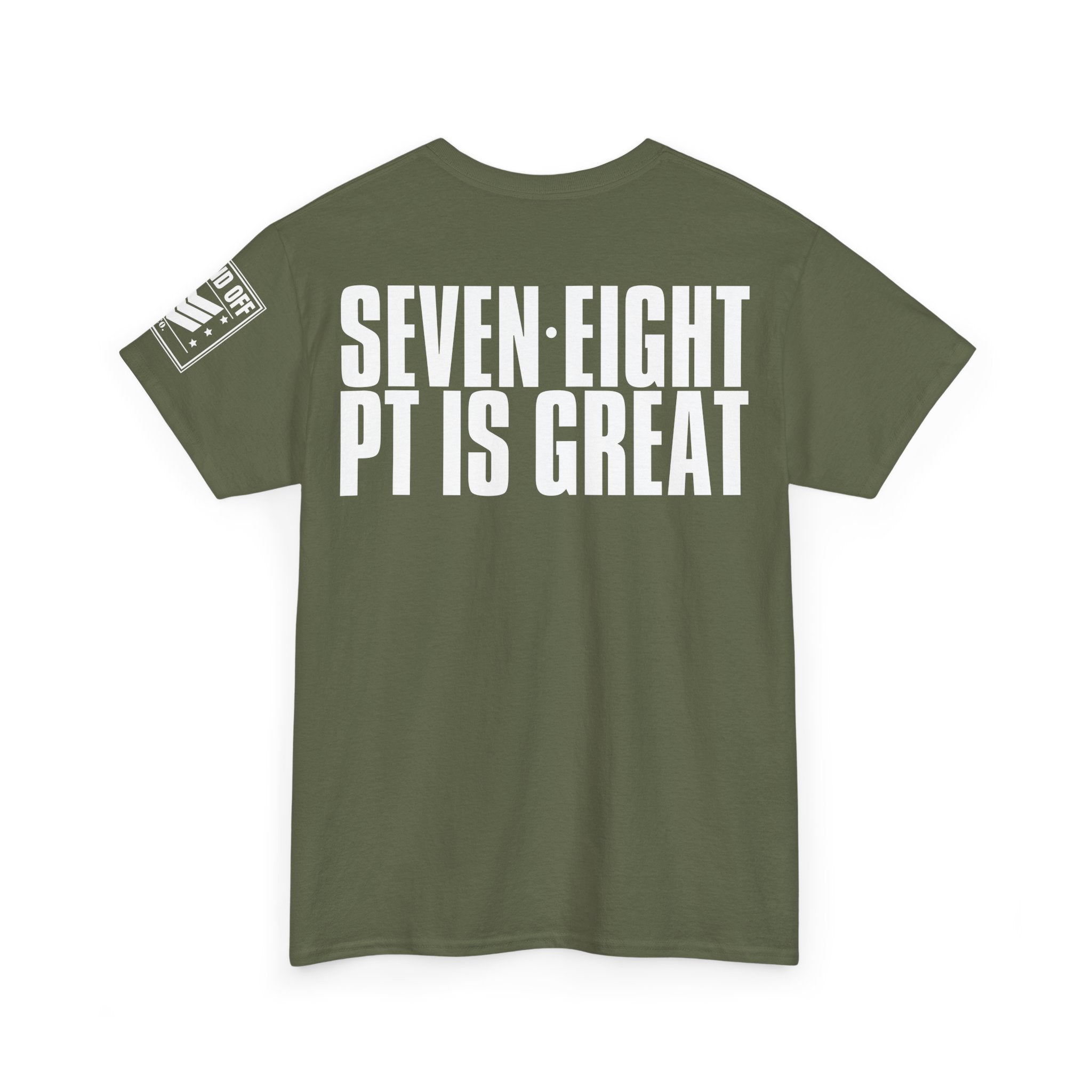 Five Six PT For Kicks · Military Cadence T-Shirt