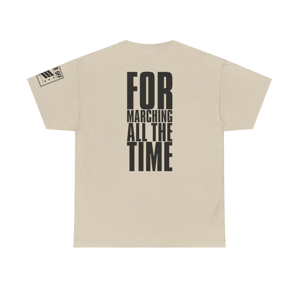 Pay Is Mighty Fine · Military Sarcasm T-Shirt