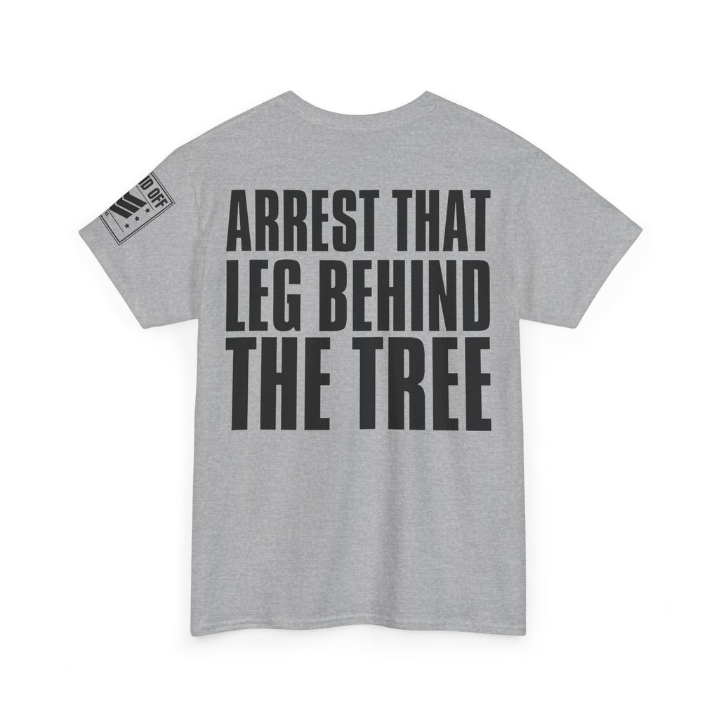 MP Don't Arrest Me · Military Humor T-Shirt