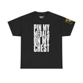Pin My Medals · Military Cadence T-Shirt