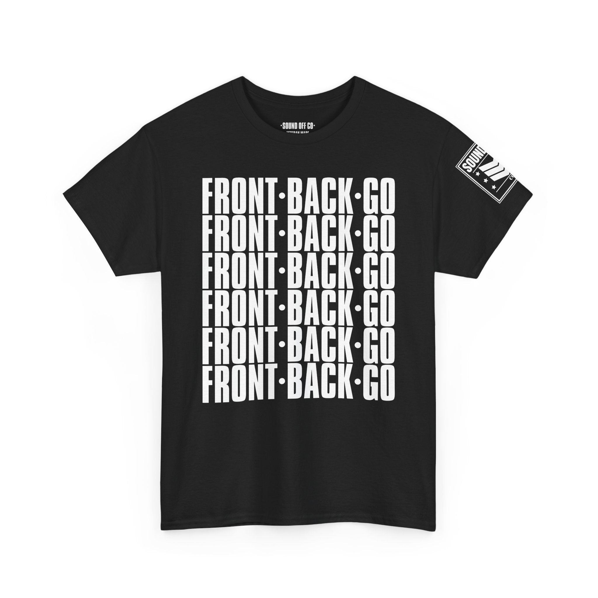 Front Back Go Repeat · Military Drill Command T-Shirt