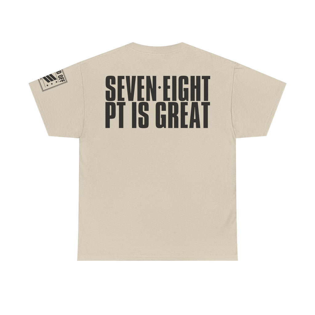 Five Six PT For Kicks · Military Cadence T-Shirt