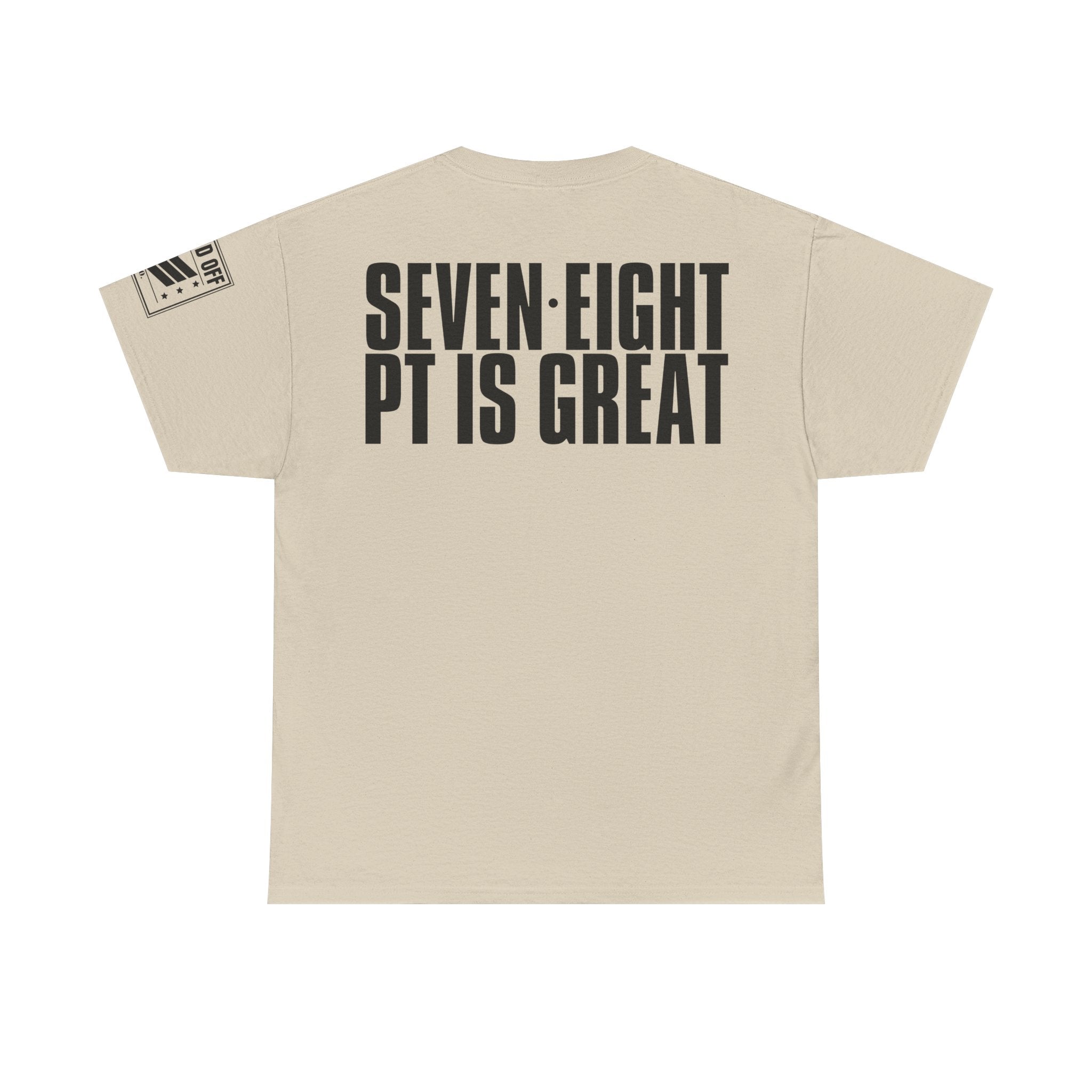 Five Six PT For Kicks · Military Cadence T-Shirt