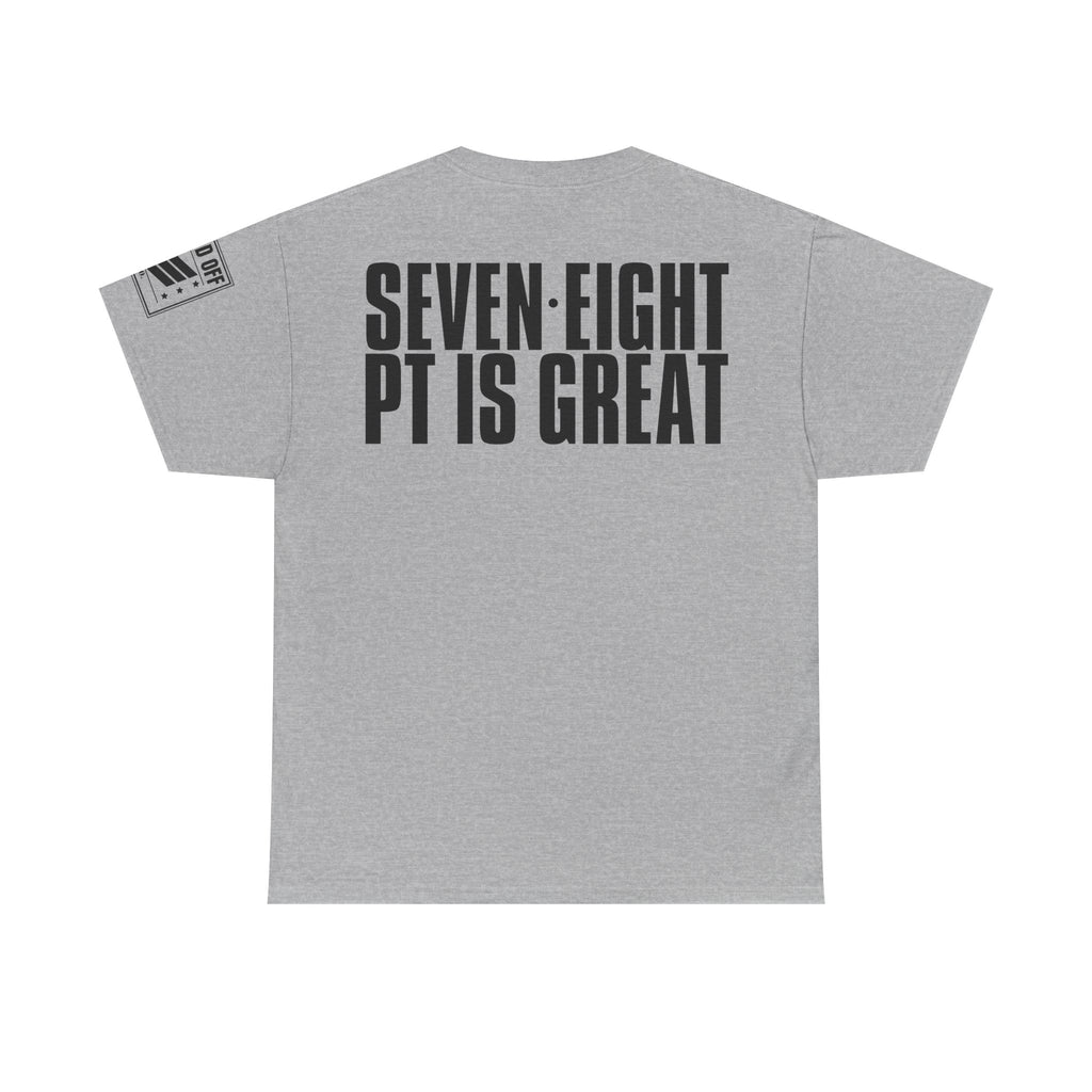 Five Six PT For Kicks · Military Cadence T-Shirt
