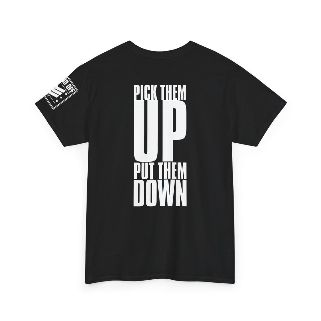 You Got The Feeling · Military Cadence T-Shirt