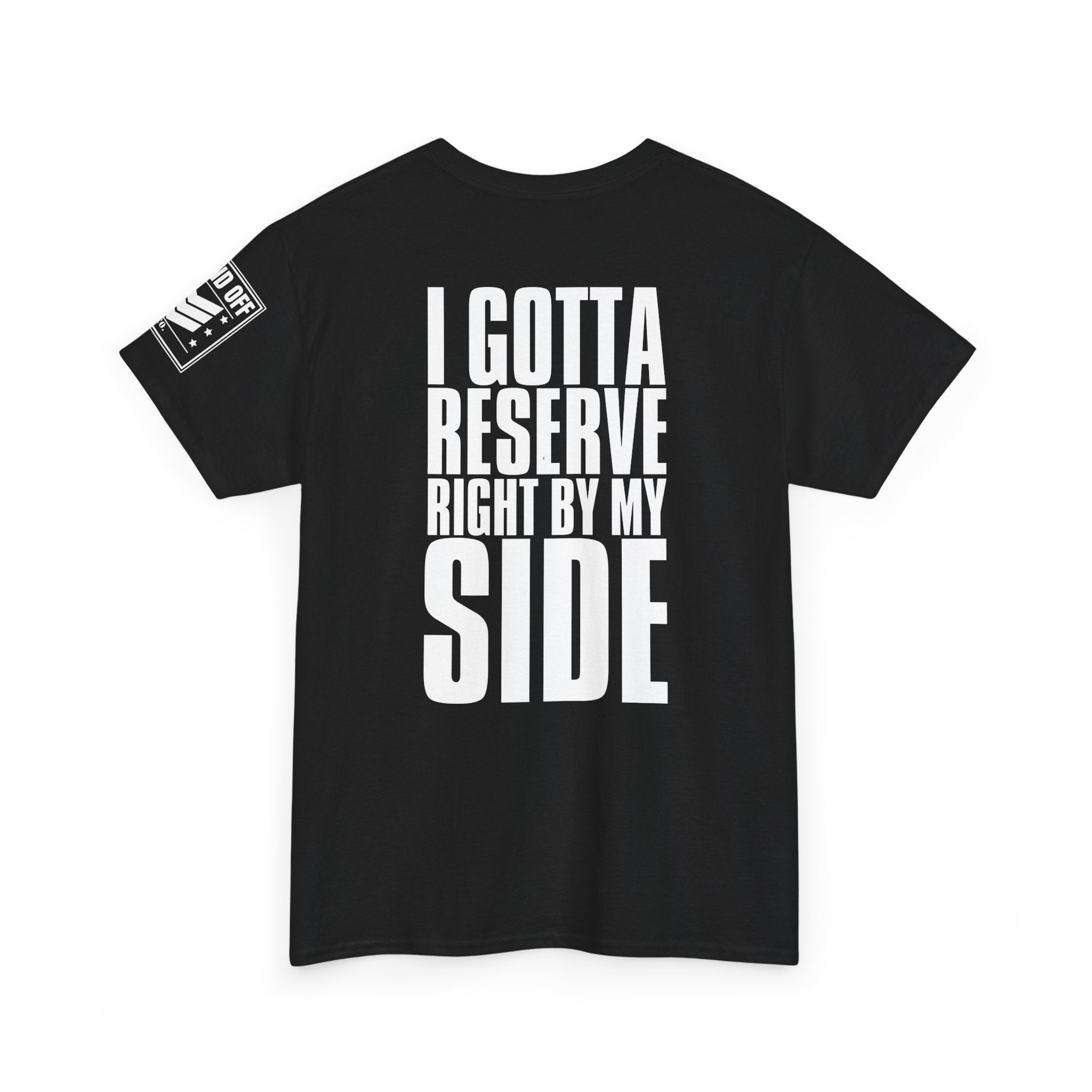 If My Main Don't Open · Military Cadence T-Shirt