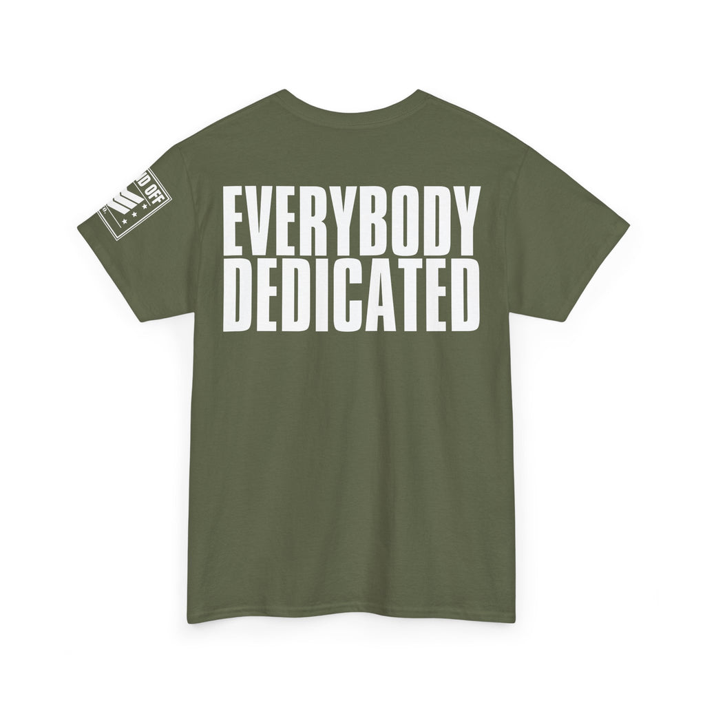 Everybody Motivated · Military Cadence T-Shirt