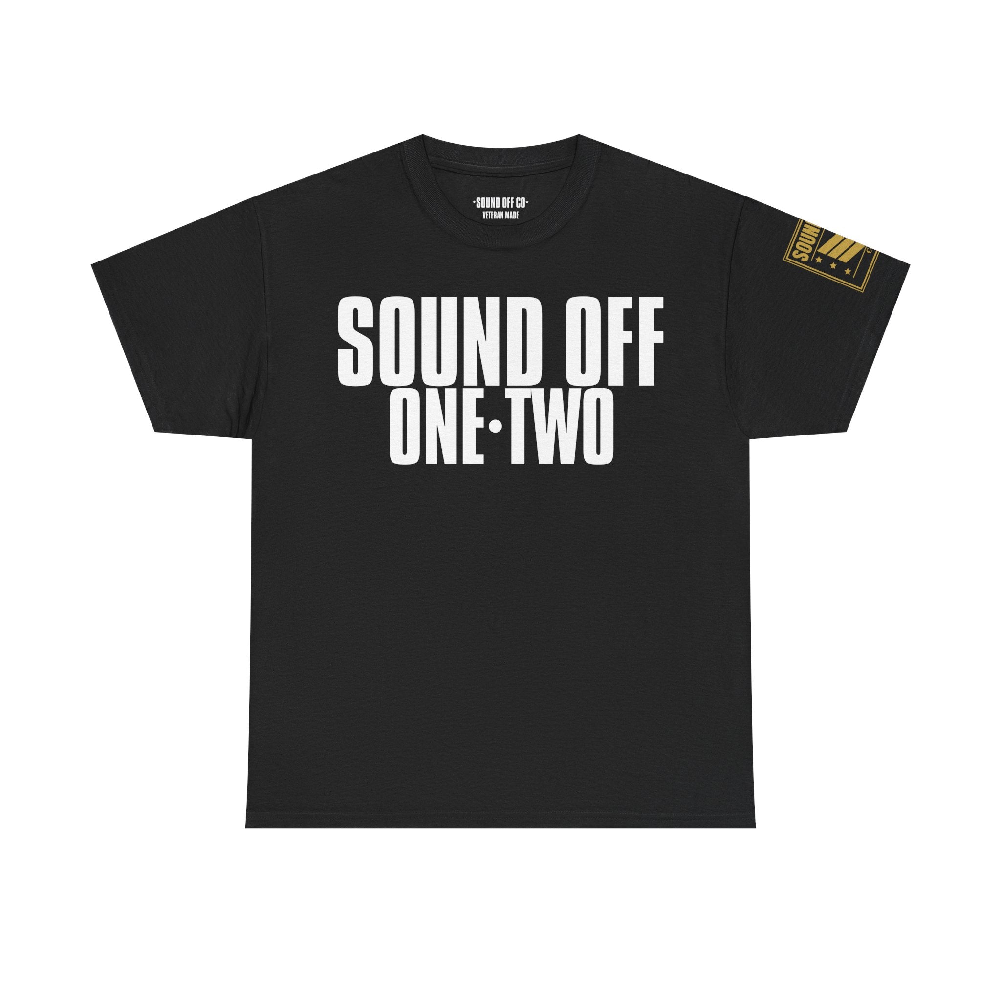 Sound Off · Military Cadence T-Shirt