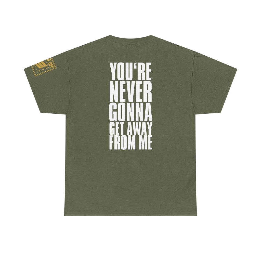 Come By Land Air Sea · Military T-Shirt
