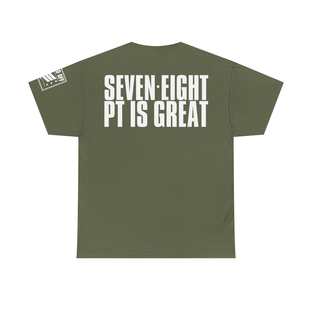 Five Six PT For Kicks · Military Cadence T-Shirt