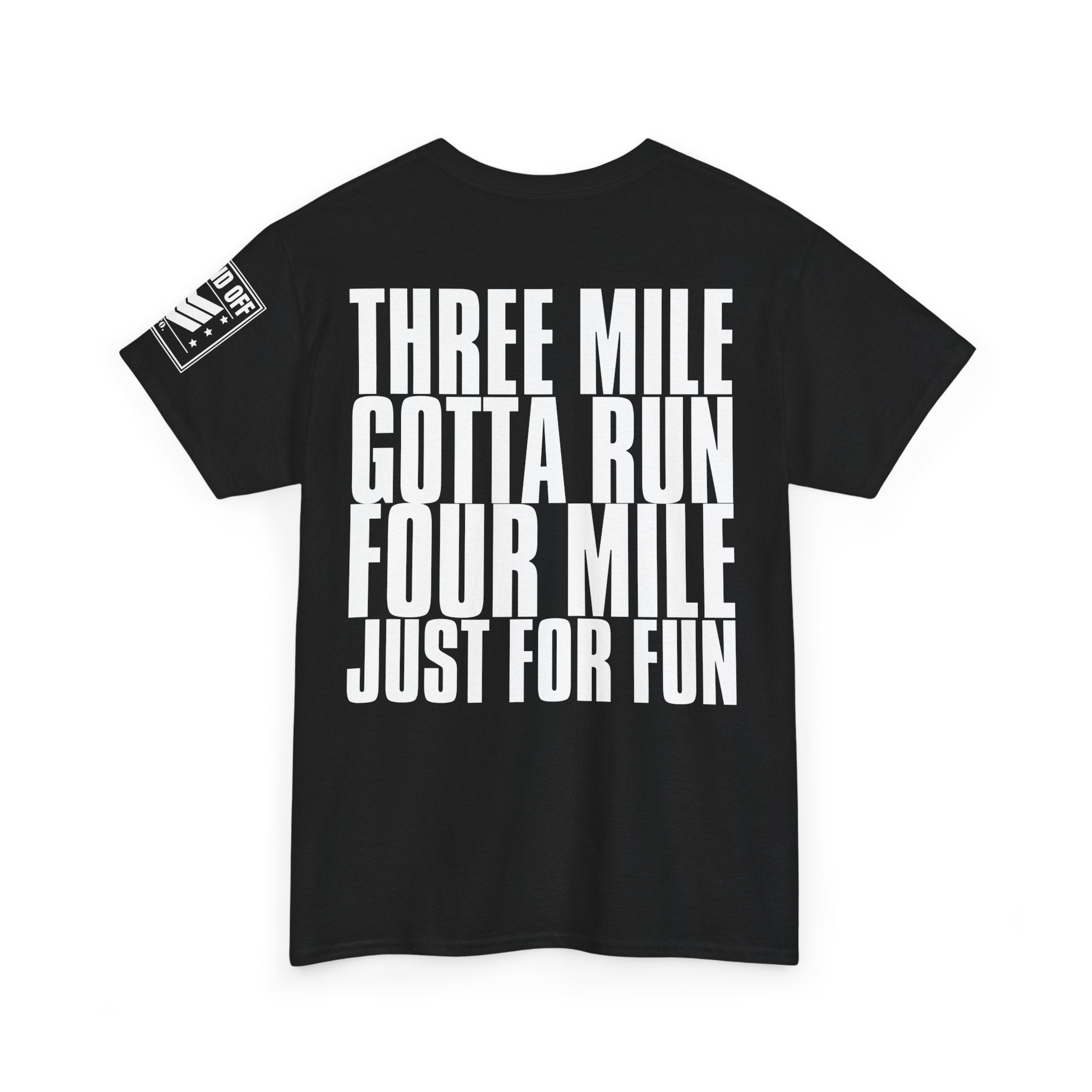 One Mile No Sweat · Military Running Cadence T-Shirt