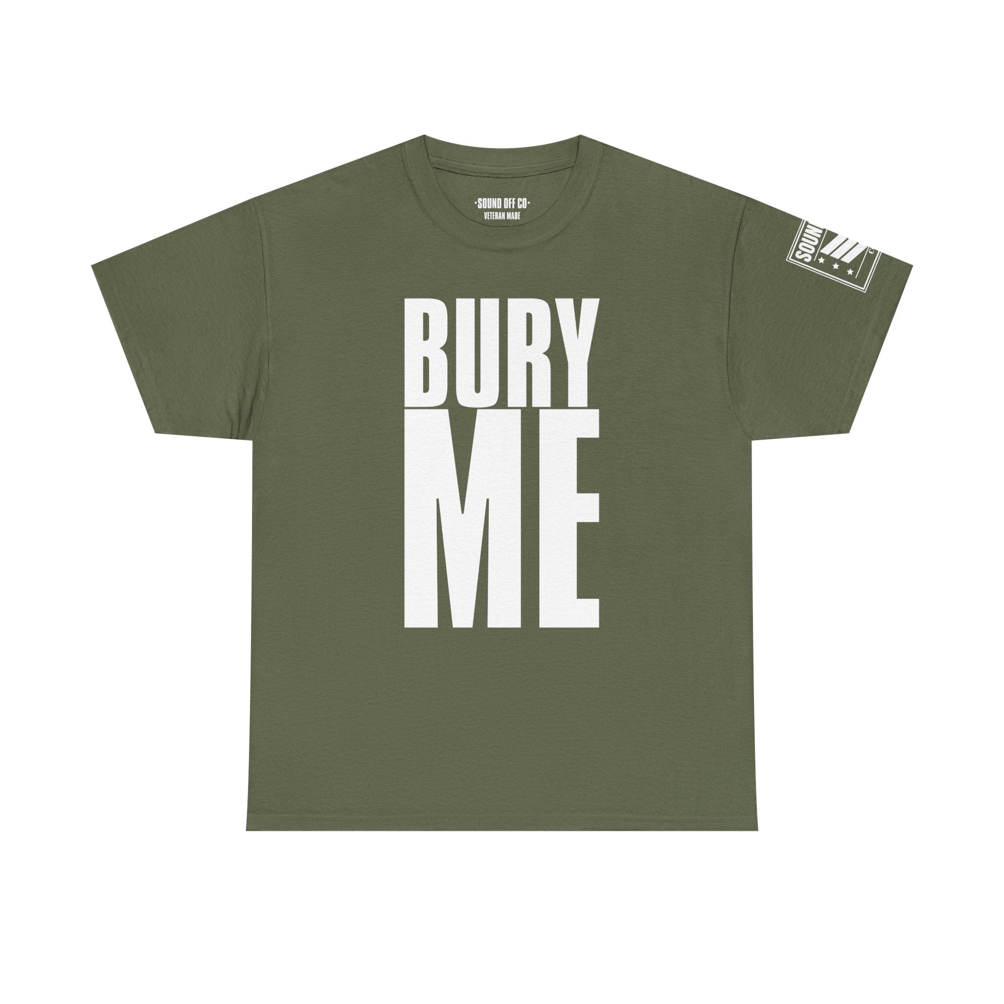 Bury Me In The Leaning Rest · Military Humor T-Shirt