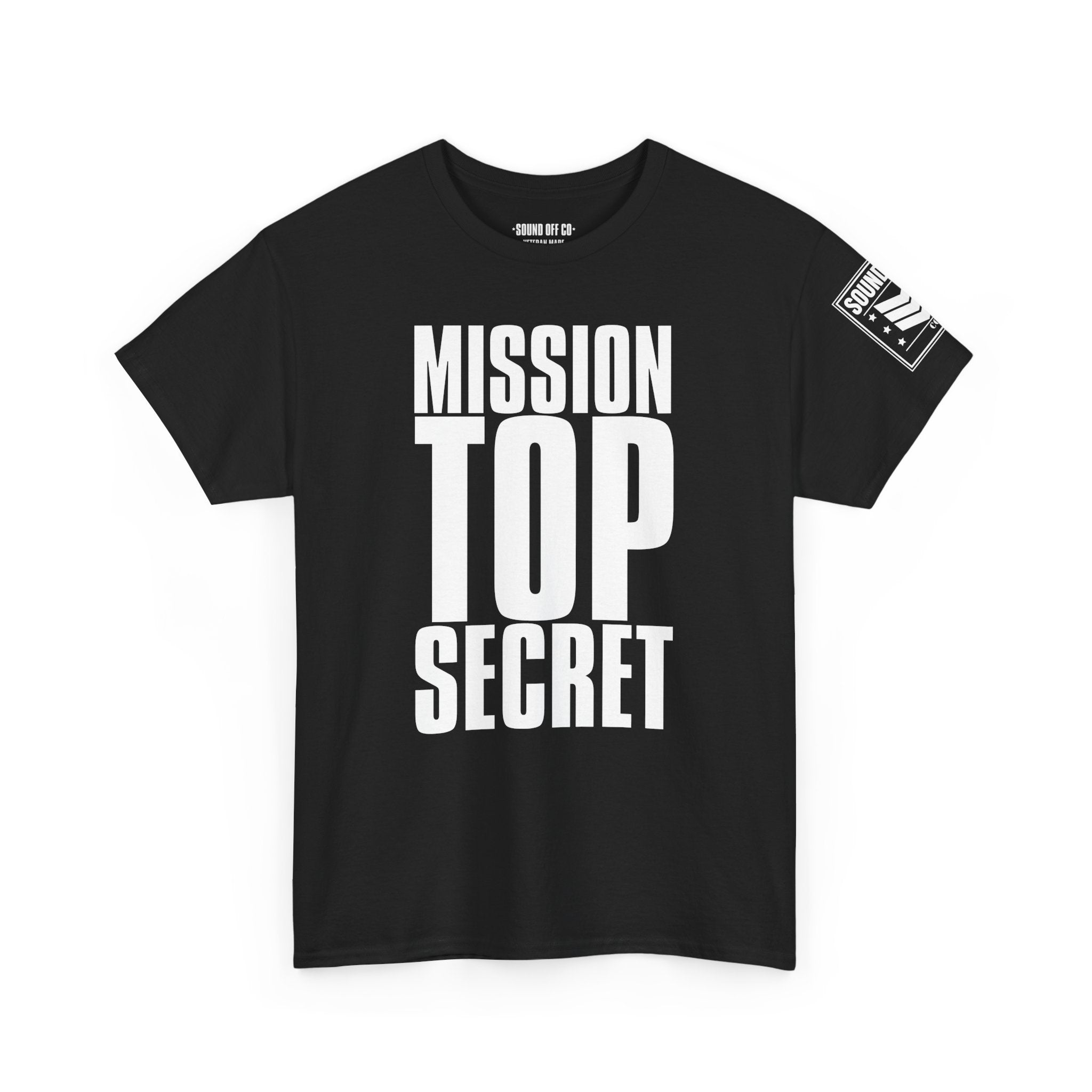 Mission Top Secret · Military T-Shirt