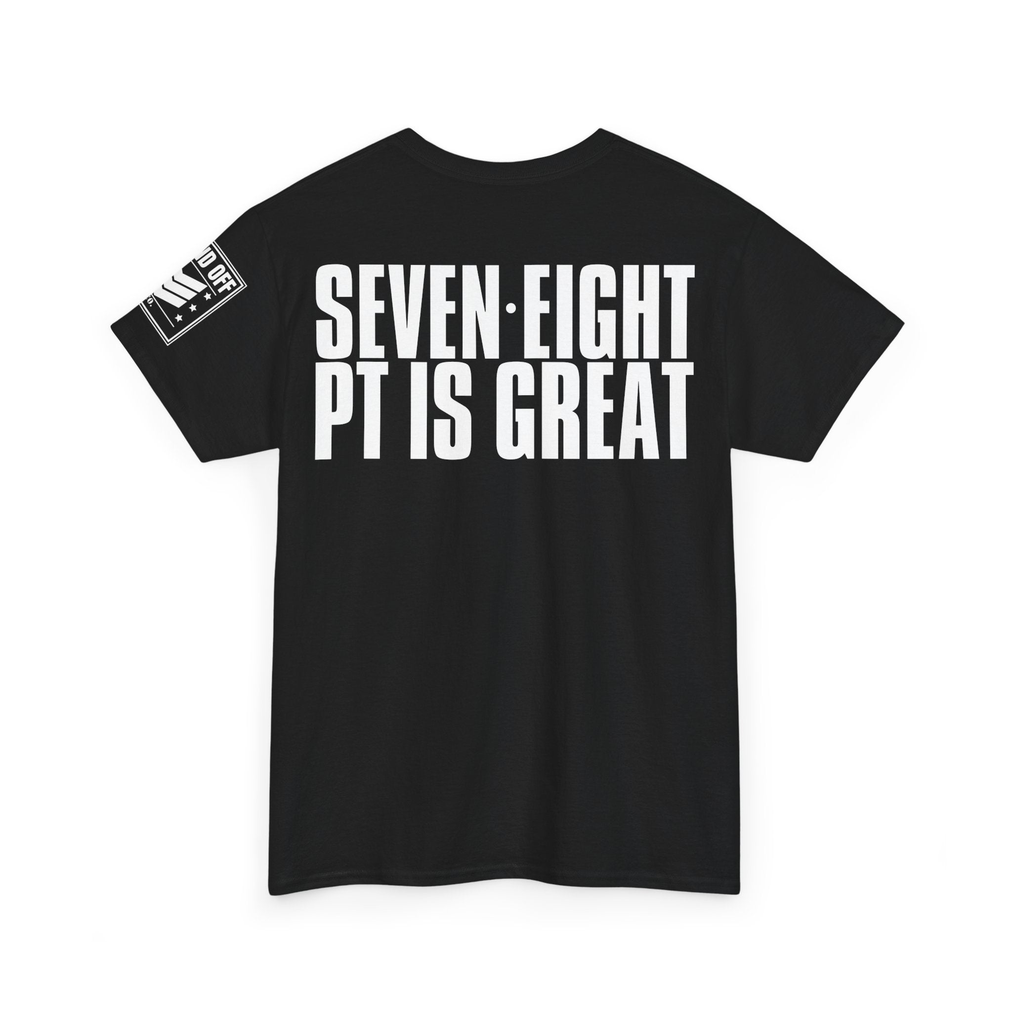 Five Six PT For Kicks · Military Cadence T-Shirt