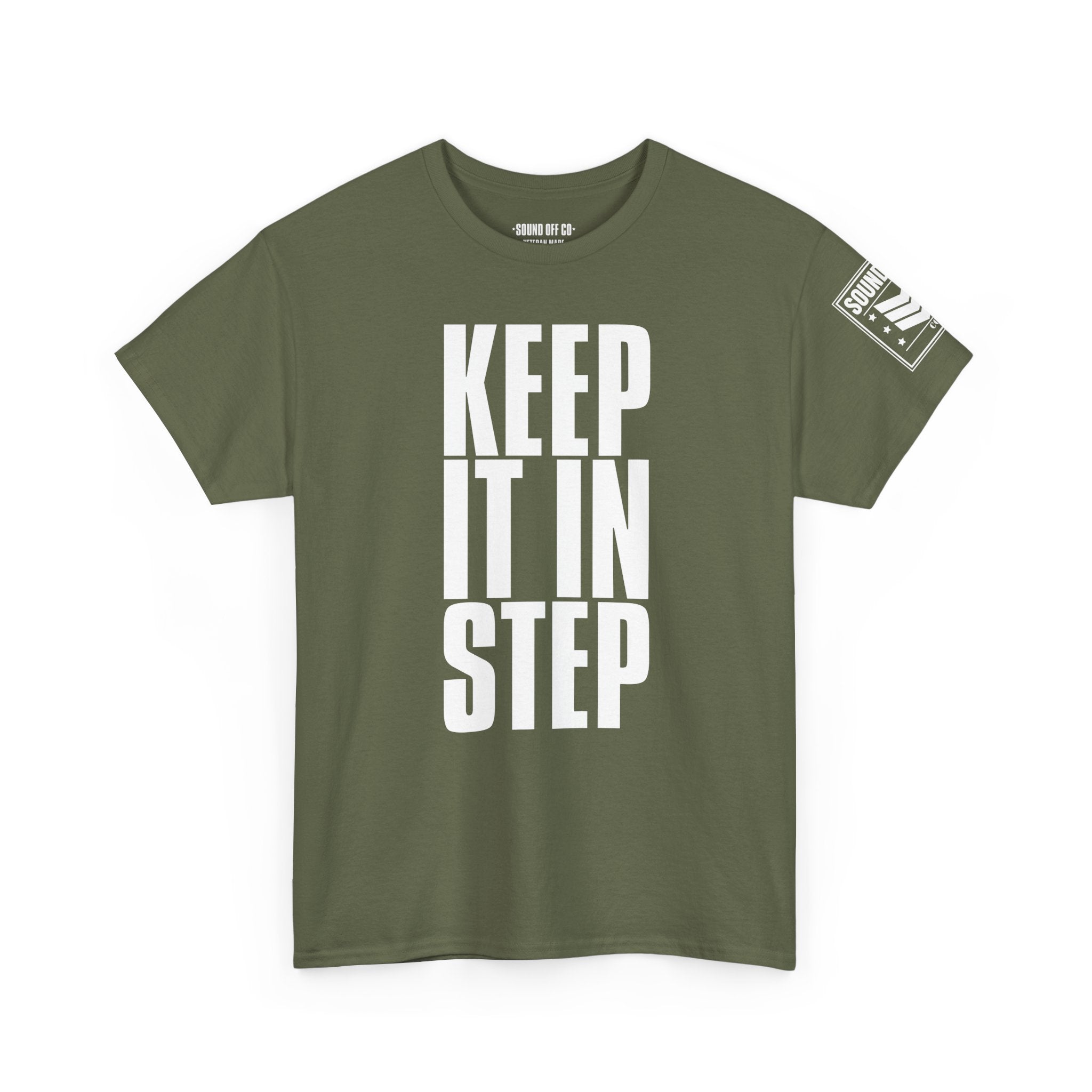 Keep It In Step · Military Marching Cadence T-Shirt