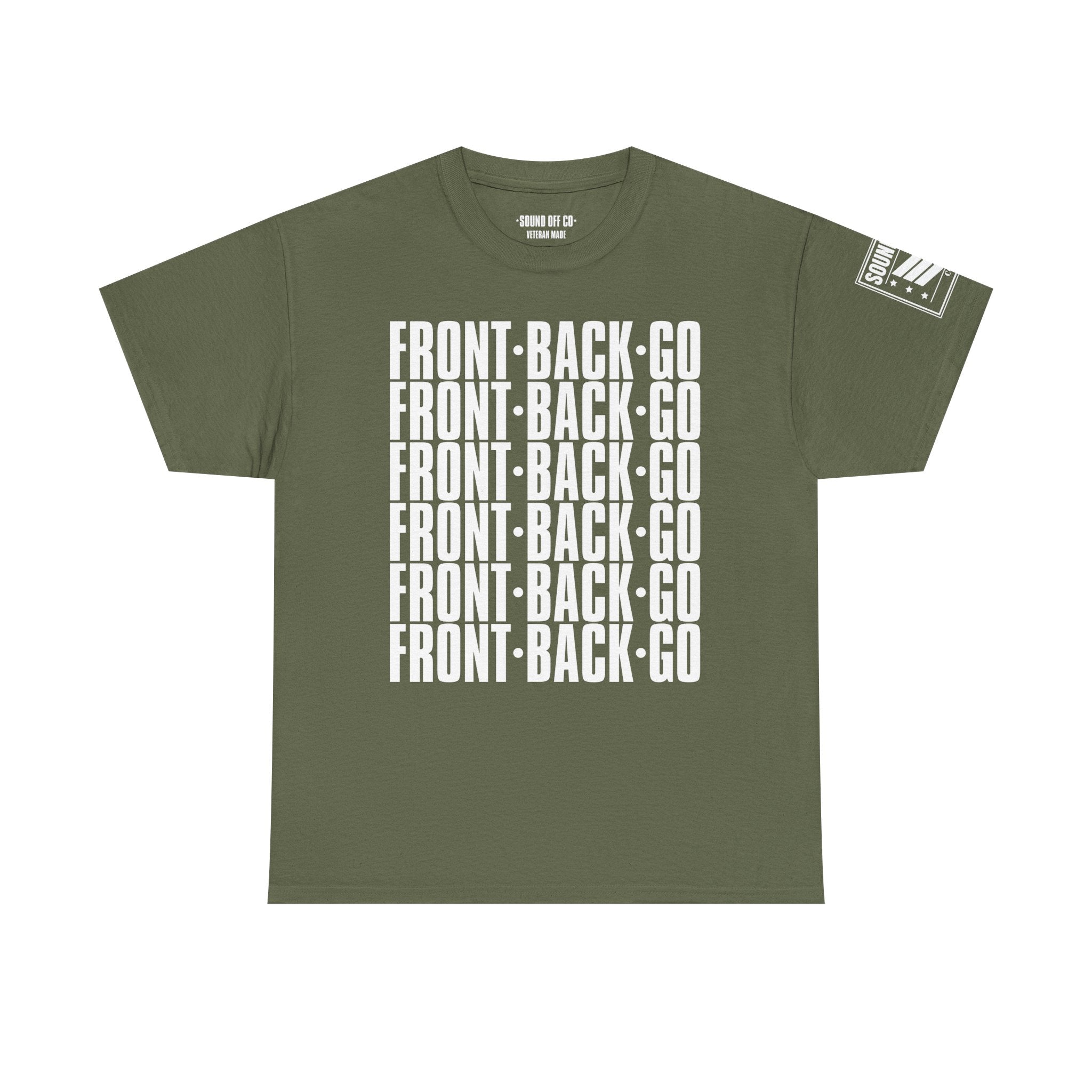 Front Back Go Repeat · Military Drill Command T-Shirt