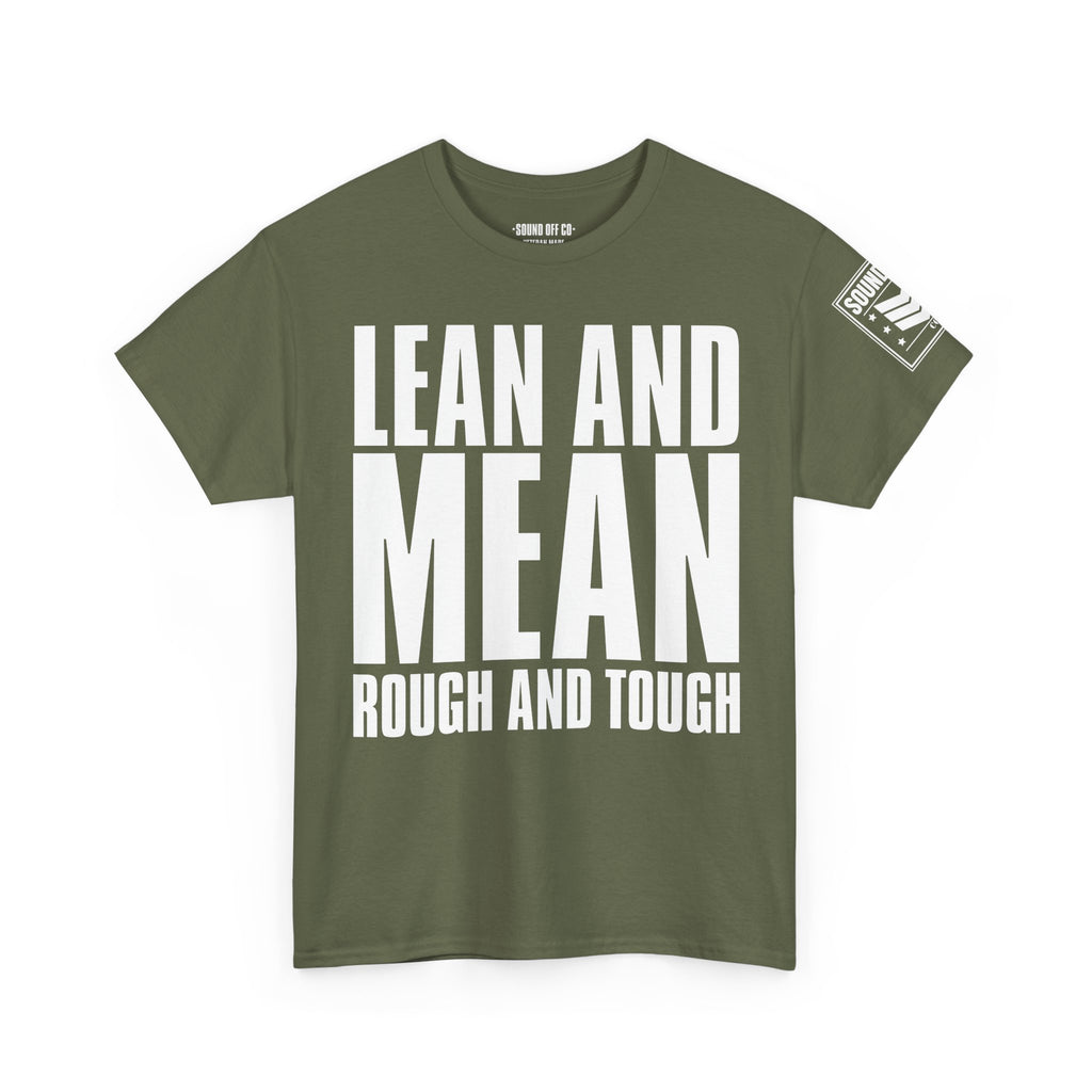 Lean Mean Rough Tough · Military Identity T-Shirt